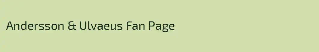 Andersson & Ulvaeus Fan Page